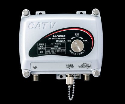UPA25A｜UHFプリアンプ 共同受信用25-B型